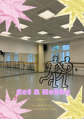 Get A Hobby: Ballet class